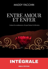 Entre amour et enfer