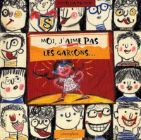 Moi, J'Aime Pas Les Garcons...
