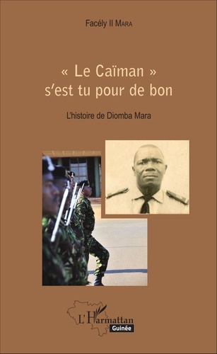 "Le Caïman" s'est tu pour de bon. L'histoire de Diomba Mara