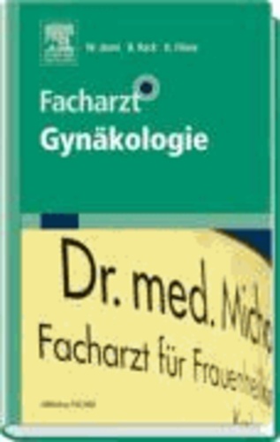 Facharzt Gynäkologie.
