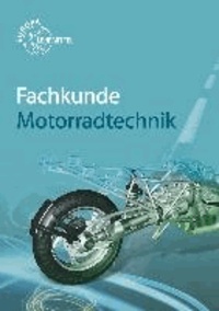 Fachkunde Motorradtechnik.