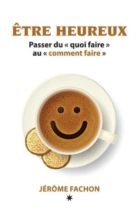 Etre heureux