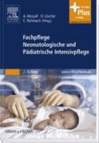 Fachpflege Neonatologische und Pädiatrische Intensivpflege.