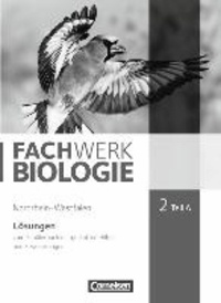 Fachwerk Biologie 02 Teil A. Lösungen Nordrhein-Westfalen.
