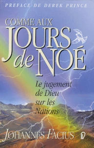 Comme aux jours de Noé