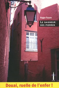 Le saigneur des pierres