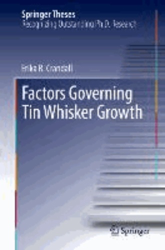 Factors Governing Tin Whisker Growth.