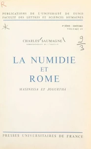 La Numidie et Rome, Masinissa et Jugurtha