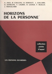  Faculté libre des Lettres et S et R. Cailleau - Horizons de la personne.
