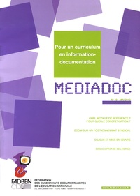 FADBEN - Médiadoc N° 10, Mai 2013 : Pour un curriculum en information-documentation.