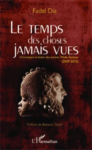 Le temps des choses jamais vues
