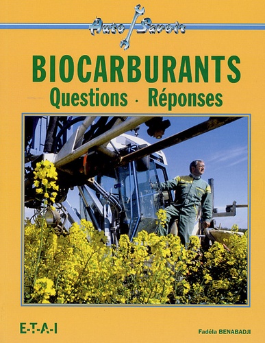 Fadéla Benabadji - Biocarburants - Questions-Réponses.