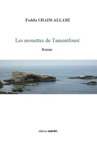 Fadéla Chaïm-Allami - Les mouettes de Tamentfoust.