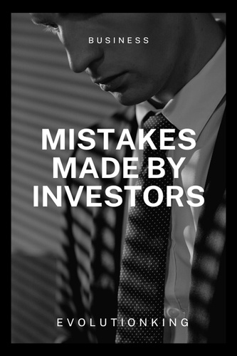  Fadhil Faudzi - Mistakes Made By Investors.