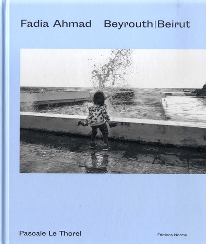 Fadia Ahmad et Pascale Le Thorel - Beyrouth.