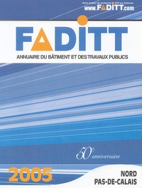  FADITT - Annuaire du bâtiment et des travaux publics - Nord Pas-de-Calais.