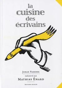 La cuisine des écrivains