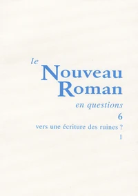 Vers une écriture des ruines ?