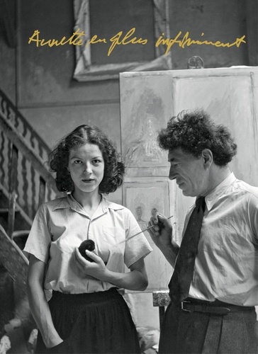 Annette & Alberto Giacometti. Annette en plus infiniment