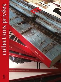  Fage Editions - Collections Privées La maison rouge fête ses 10 ans.