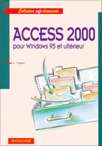 Access 2000 Pour Windows 95 Et Ulterieur