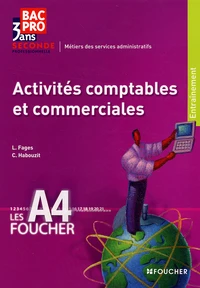 Activités comptables et commerciales Bac Pro 2nd Les A4