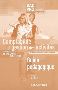 Comptabilité et gestion des activités Bac Pro Tle Comptabilité
