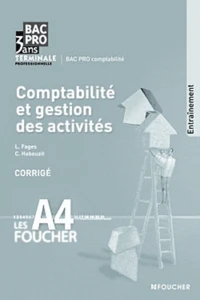 Comptabilité et gestion des activités Tle Bac pro comptabilité