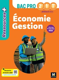Economie Gestion modules 1 à 4 Bac Pro 2de 1re Tle Ressources +