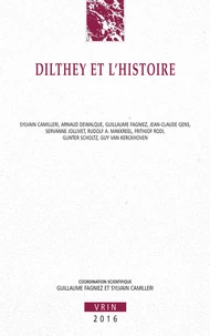 Dilthey et l'histoire