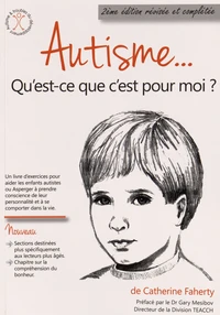 Autisme... Qu'est-ce que c'est pour moi ?