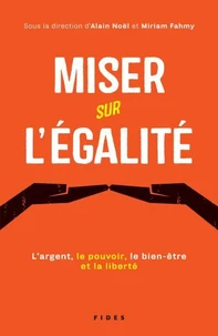 Miser sur l'égalité