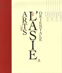 Les Arts de l'Asie orientale