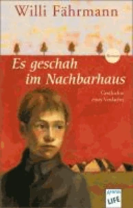 Es geschah im Nachbarhaus