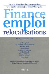 Finance, emploi et relocalisations