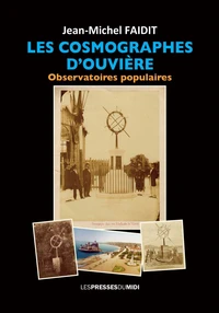 Les cosmographes d'Ouvière