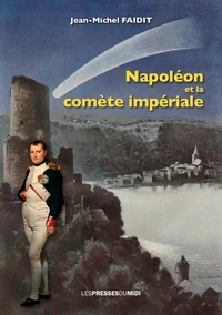 Napoléon et la comète impériale