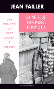 Ca ne s'est pas passé comme ça Tome 1