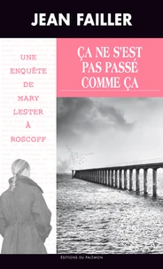 Ca ne s'est pas passé comme ça Tome 2