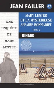 Marie Lester et la mystérieuse affaire Bonnadieu