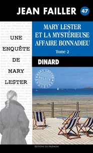 Marie Lester et la mystérieuse affaire Bonnadieu