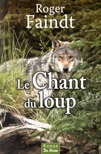 Le chant du loup