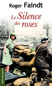 Le silence des roses