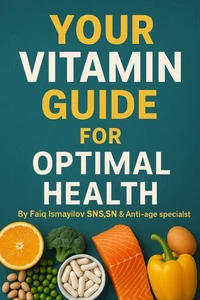 Your Vitamin Guide for Optimal Health.