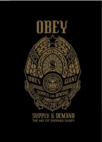 Obey - Supply & Demand