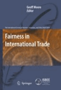Geoff Moore - Fairness in International Trade.