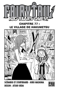 Atsuo Ueda - Fairy Tail - 100 Years Quest Chapitre 077 - Le village de Hakumetsu.