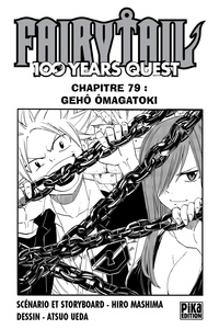 Atsuo Ueda - Fairy Tail - 100 Years Quest Chapitre 079 - Gehô Ômagatoki.