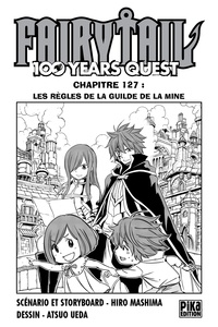 Atsuo Ueda - Fairy Tail - 100 Years Quest Chapitre 127 - Les règles de la guilde de la mine.