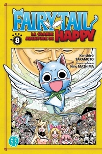 Kenshirô Kenshirô Sakamoto - Fairy Tail - La grande aventure de Happy T08.